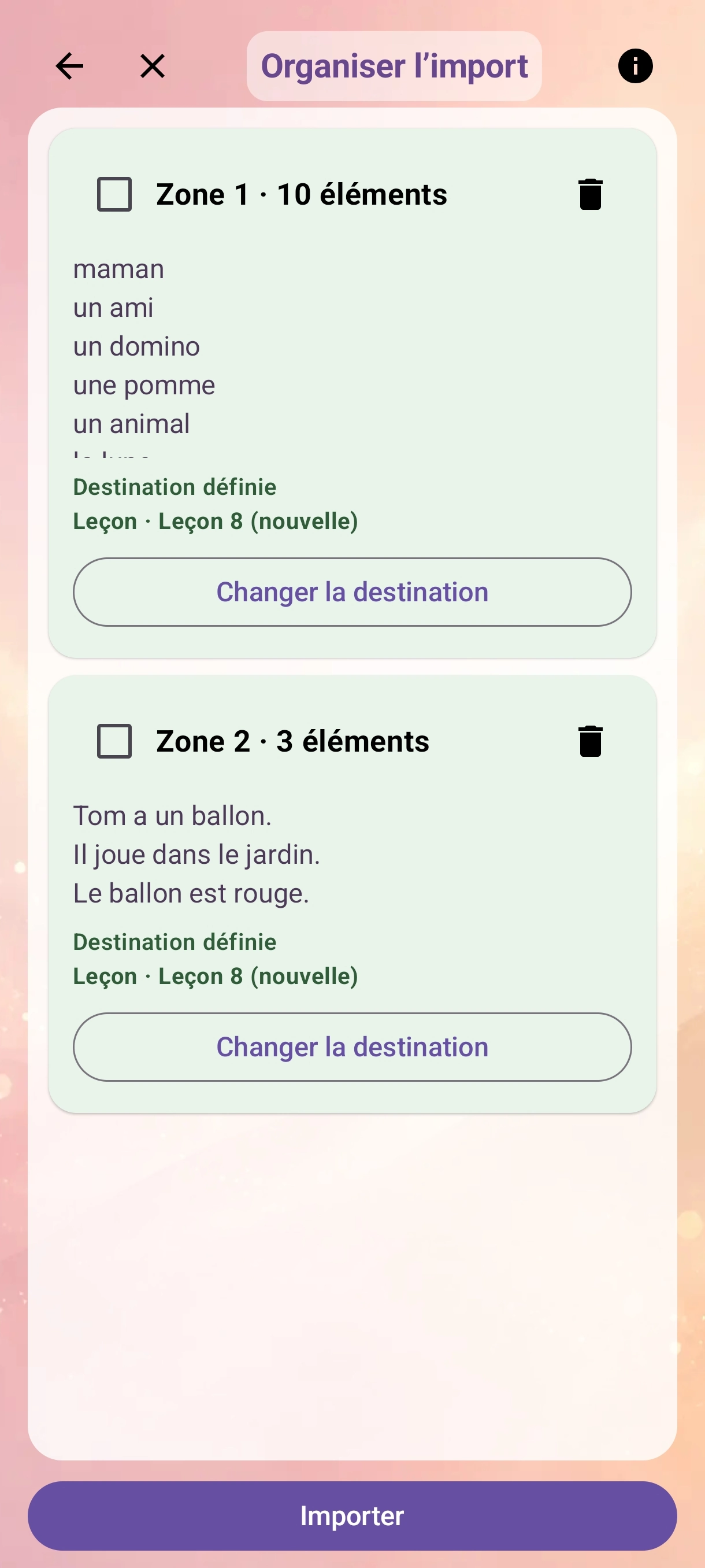 Écran d’organisation de deux zones avec la destination Leçon 8 nouvelle.